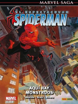 cover image of Marvel Saga. El espectacular Spiderman 3. Aquú hay monstruos